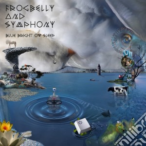 Frogbelly And Sympho - Blue Bright Ow Sleep cd musicale di Frogbelly And Sympho
