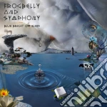 Frogbelly And Sympho - Blue Bright Ow Sleep (Limited Edition) cd