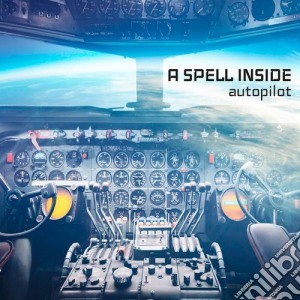 A Spell Inside - Autopilot cd musicale di A spell inside
