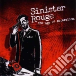 Sinister Rouge - Age Of Separation cd