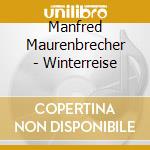 Manfred Maurenbrecher - Winterreise