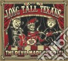 Long Tall Texans - The Devil Made Us Do It cd