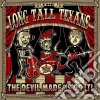 Long Tall Texans - The Devil Made Us Do It (Picture Disc) cd