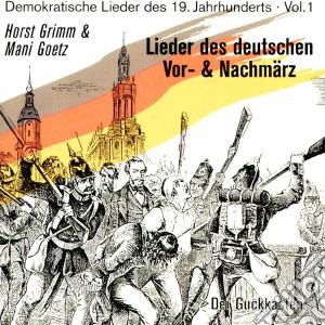 Horst Grimm & Mani Goetz - Lieder Des Deutschen Vor cd musicale di Horst grimm & mani g