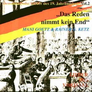 Mani Goetz & Rainer - Das Reden Nimmt Kein End. Lieder Des Vor cd musicale di Mani goetz & rainer