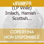 (LP Vinile) Imlach, Hamish - Scottish Sabbath lp vinile di Imlach, Hamish