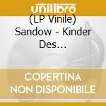 (LP Vinile) Sandow - Kinder Des Verbrechens (40 Jahre Sandow) vinile
