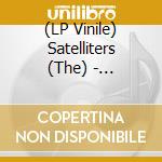 (LP Vinile) Satelliters (The) - Zahstethomalex vinile