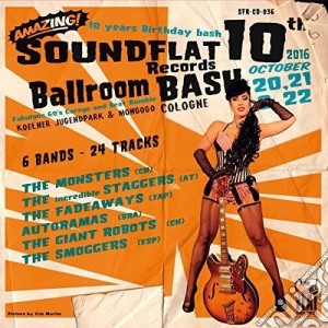 Soundflat Records Ballroom Bash Compilation Vol. 10 / Various cd musicale