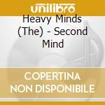 Heavy Minds (The) - Second Mind cd