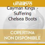 Cayman Kings - Suffering Chelsea Boots cd