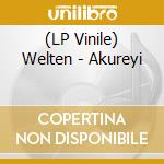 (LP Vinile) Welten - Akureyi lp vinile