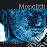 Monolith - The Inner Core cd