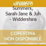Summers, Sarah-Jane & Juh - Widdershins cd