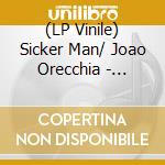 (LP Vinile) Sicker Man/ Joao Orecchia - Parralax lp vinile