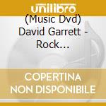 (Music Dvd) David Garrett - Rock Symphonies Open Air (2 Dvd) cd