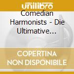 Comedian Harmonists - Die Ultimative Kollektion cd
