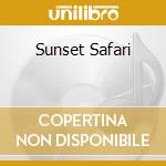 Sunset Safari cd