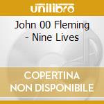John 00 Fleming - Nine Lives