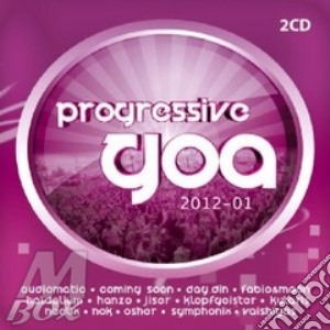 Progressive goa 2012 cd musicale di Artisti Vari