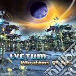 Lyctum - Vibrations Of Life cd
