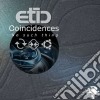 Etic - Coincidences No Such Thin cd