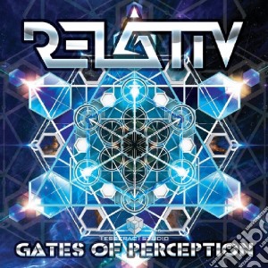 Relativ - Gates Of Perception cd musicale di Relativ