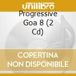 Progressive Goa 8 (2 Cd) cd
