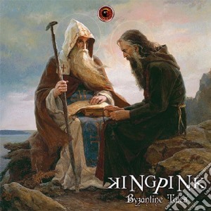 Kingpink - Byzantine Tales cd musicale di Kingpink