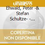 Ehwald, Peter -& Stefan Schultze- - Stamp cd musicale