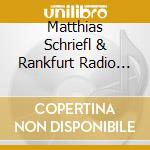 Matthias Schriefl & Rankfurt Radio Big Band - Allgau Meets India cd
