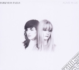 Darkness Falls - Alive In Us cd musicale di Falls Darkness