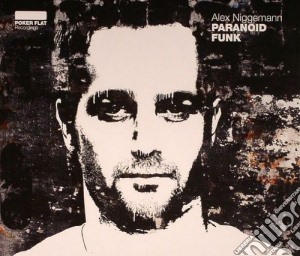 Alex Niggemann - Paranoid Funk cd musicale di Alex Niggemann