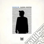 Daniel Dexter - Focus On cd