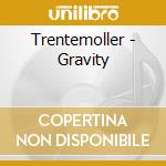 Trentemoller - Gravity cd