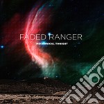 (LP Vinile) Faded Ranger - Mechanical Tonight