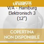 V/A - Hamburg Elektronisch 3 (12') cd