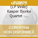 (LP Vinile) Kasper Bjorke Quartet - Passages In Time vinile