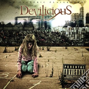 Devilicious - The Esoteric Playground cd musicale di Devilicious