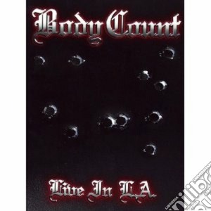 (Music Dvd) Body Count - Live In L.a. cd musicale