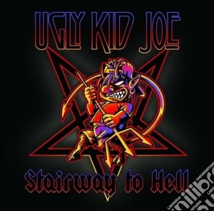Ugly Kid Joe - Stairway To Hell (2 Cd) cd musicale di Ugly kid joe