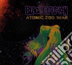Black Explosion (The) - Atomic Zod War