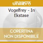Vogelfrey - In Ekstase cd