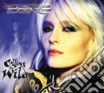 Doro - Calling The Wild (Digipak) cd
