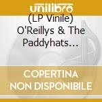 (LP Vinile) O'Reillys & The Paddyhats (The) - Green Blood lp vinile di O'Reillys And The Paddyhats
