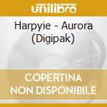 Harpyie - Aurora (Digipak) cd