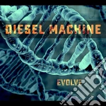 Diesel Machine - Evolve cd