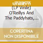 (LP Vinile) O'Reillys And The Paddyhats, The - Seven Hearts - One Soul - Red Transp. vinile