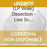 (LP Vinile) Dissection - Live In Stockholm 2004 - Transparent Red (2 Lp) vinile