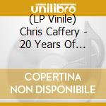 (LP Vinile) Chris Caffery - 20 Years Of The Music Man Oxblood Vinyl) vinile